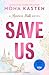 Save Us (Maxton Hall #3)