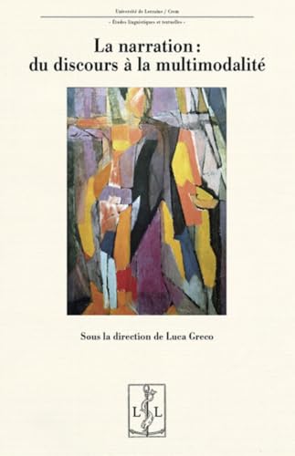 La narration - du discours à la multimodalité (Paperback)