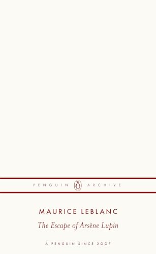 The Escape of Arsène Lupin (Paperback)