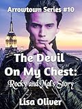 The Devil on my Chest: Rocky and Mal's Story