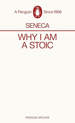 Why I am a Stoic (Penguin Archives)