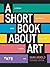 A Short Book About Art by Dana Arnold
