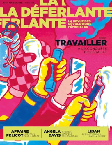 La Déferlante N°17 - Travailler (Paperback)