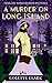 A Murder on Long Island: A 1920s Historical Mystery (Penelope Banks Murder Mysteries)