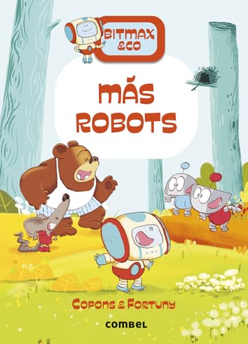 Más robots / More robots (15) (Bitmax) (Spanish Edition)