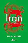Iran. Historia współczesna