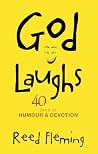 God Laughs: 40 Days of Humour & Devotion Book cover for God Laughs: 40 Days of Humour & Devotion