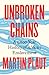 Unbroken Chains: A 5,000-Ye...