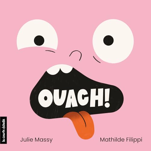 Ouach ! (French Edition)