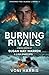 Burning Rivals (Chasing Fire: Alaska #2)