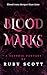 Blood Marks: A Steamy Scottish Vampire Fantasy Romance
