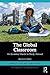 The Global Classroom by Jeffrey S. Lantis