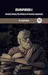 Euripides I: Alce...
