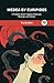 Medea by Euripides: A Timeless Greek Tragedy of Betrayal, Revenge, and Passion (Grapevine Press)