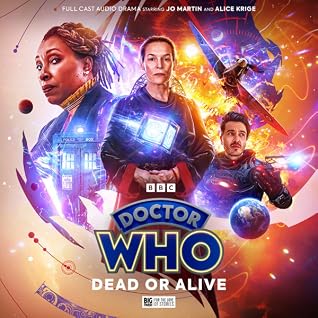 Doctor Who: The Fugitive Doctor, Vol. 2: Dead or Alive