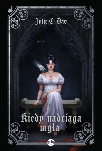 Kiedy nadciąga mgła (Kiedy nadciąga mgła, #1)