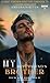 My Best Friend's Brother: Falling for a Bad Boy (A Best Friends Brother Enemies To Lovers Romance Book 1)