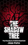 The Shadow Tree (Moon Mountain, #3)