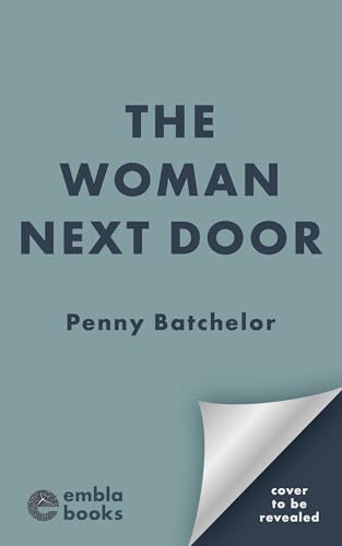 The Woman Next Door (Kindle Edition)