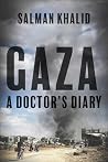 Gaza: A Doctor's ...