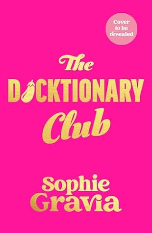 The Dicktionary Club (Dicktionary Club, #1)