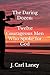 The Daring Dozen: Twelve Courageous Men Who Spoke for God
