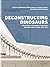 Deconstructing Dinosaurs: T...