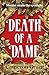 Death of a Dame