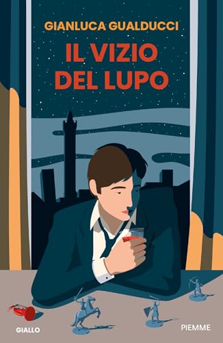 Il vizio del lupo (Italian Edition)