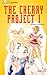 The Cherry Project 1 by Naoko Takeuchi