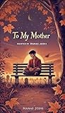 To My Mother To My Mother