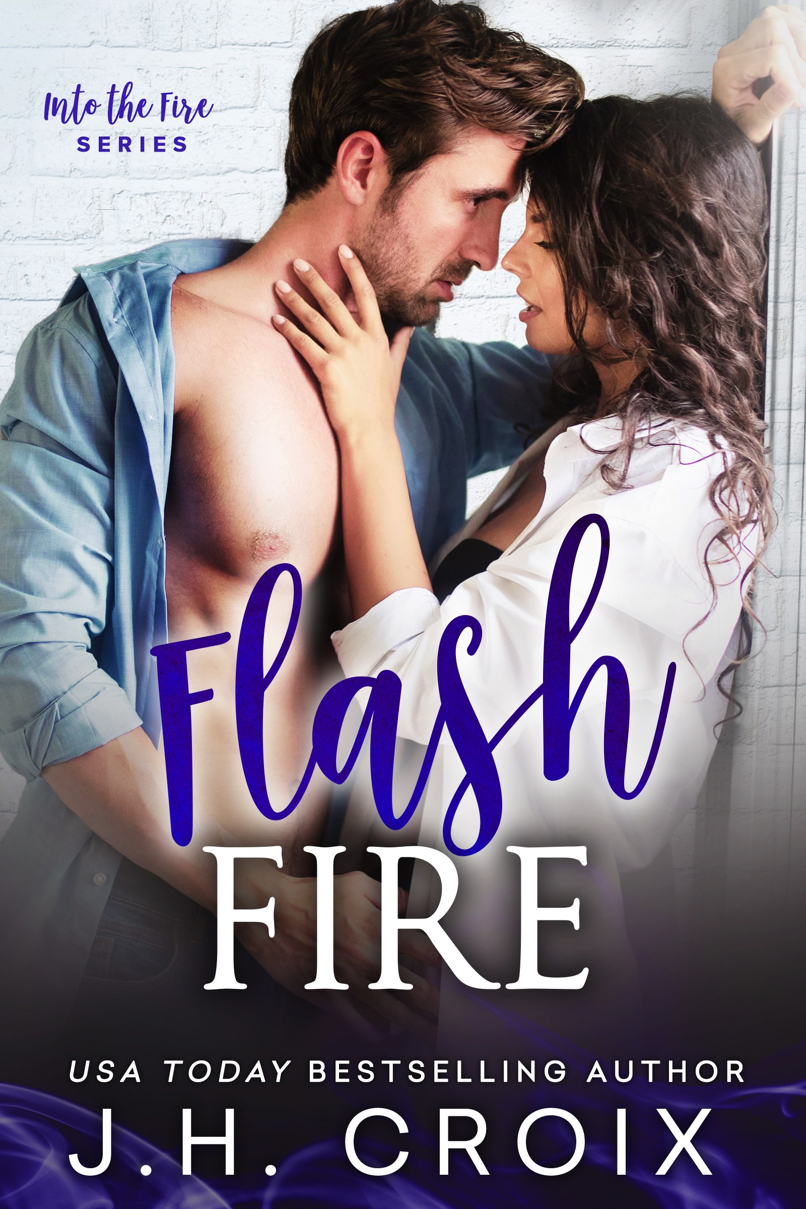 Flash Fire (Into the Fire)