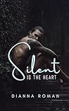 Book cover for Silent Is The Heart
