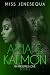 Azia & Kalmon: An Irresisti...