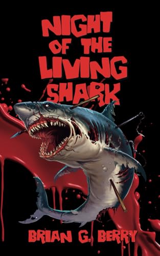 Night of the Living Shark (The Shark Files)