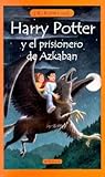 Harry Potter y el prisionero de Azkaban by J.K. Rowling