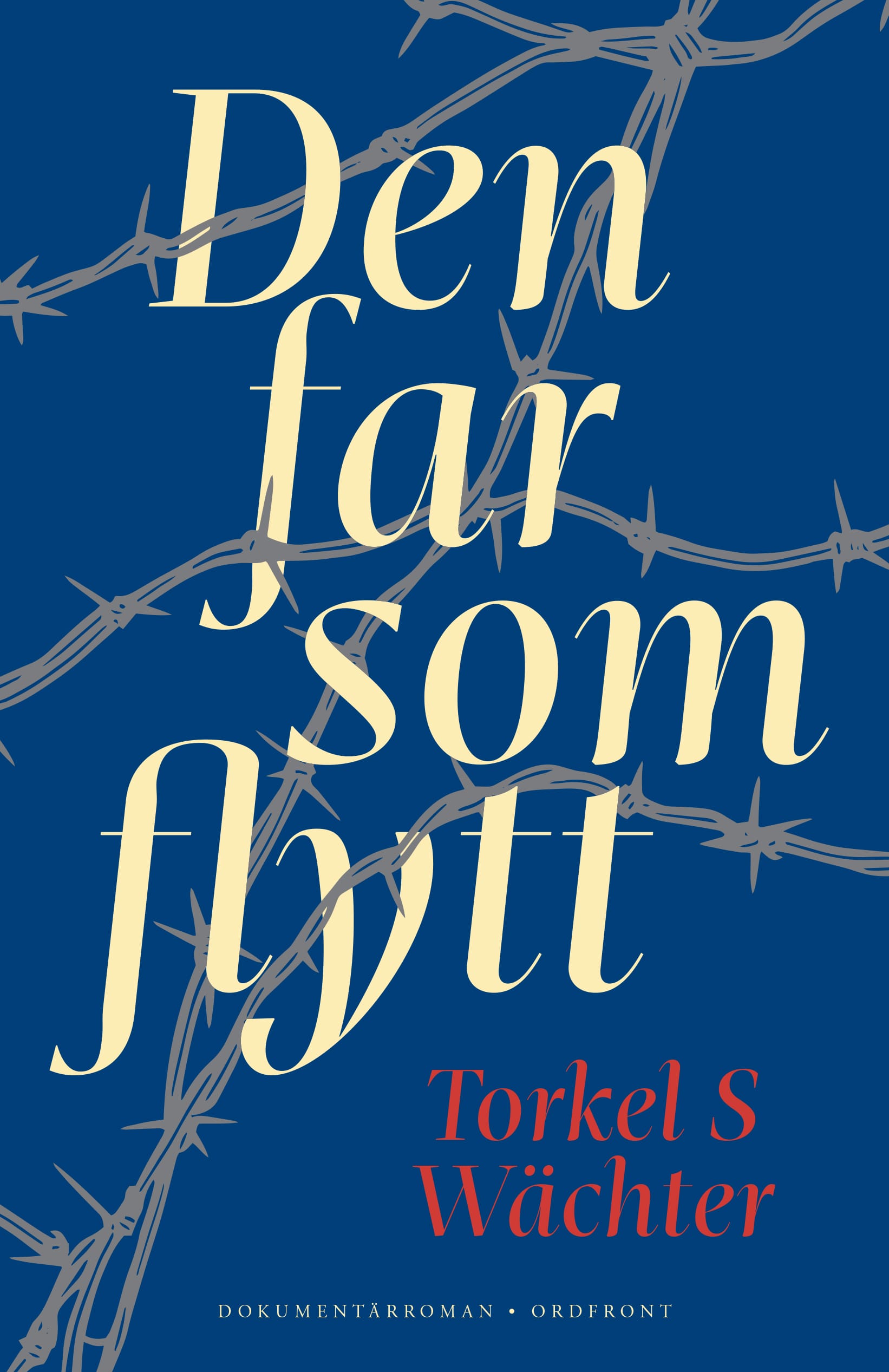Den far som flytt (Hardcover)