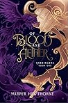 Of Blood and Aether by Harper Hawthorne