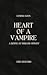Heart of a Vampire (Durand Supernatural Academy, #1)