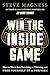 Win the Inside Game: How to...