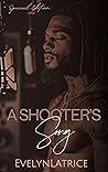 A Shooter's Song