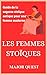 Les Femmes Stoïques by Major Quest