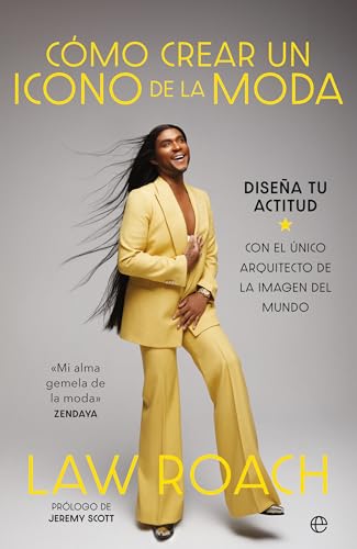 Cómo crear un icono de la moda: Diseña tu actitud (Paperback)