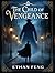 The Child of Vengeance by Ethan Feng