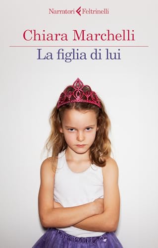 La figlia di lui (Kindle Edition)