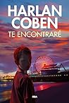 Te encontraré by Harlan Coben