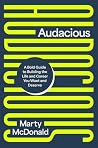 Audacious: A Bold...