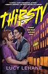 Thirsty: A Novel
