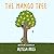 The Mango Tree