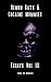 Demon Bats & Cocaine Mummie...